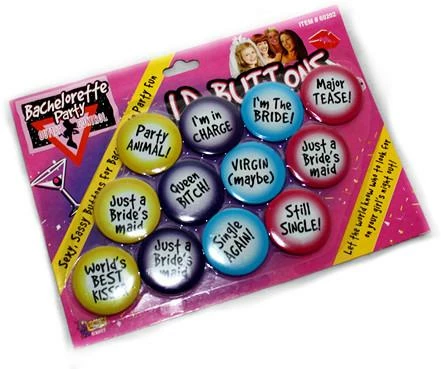 Bachelorette Superstore $1.99 And Under Outta Control ID Party Buttons 1 Bachelorette Superstore $1.99 And Under Outta Control ID Party Buttons