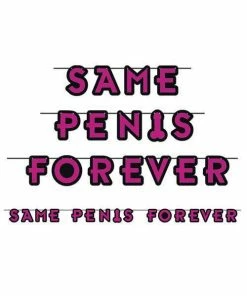 Bachelorette Superstore Same Penis Forever- String Banner, 9ft.